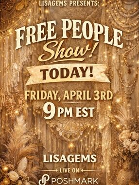 LIVE SHOW TONITE AT 9 PM EST WITH FREE PEOPLE & LISAGEMS